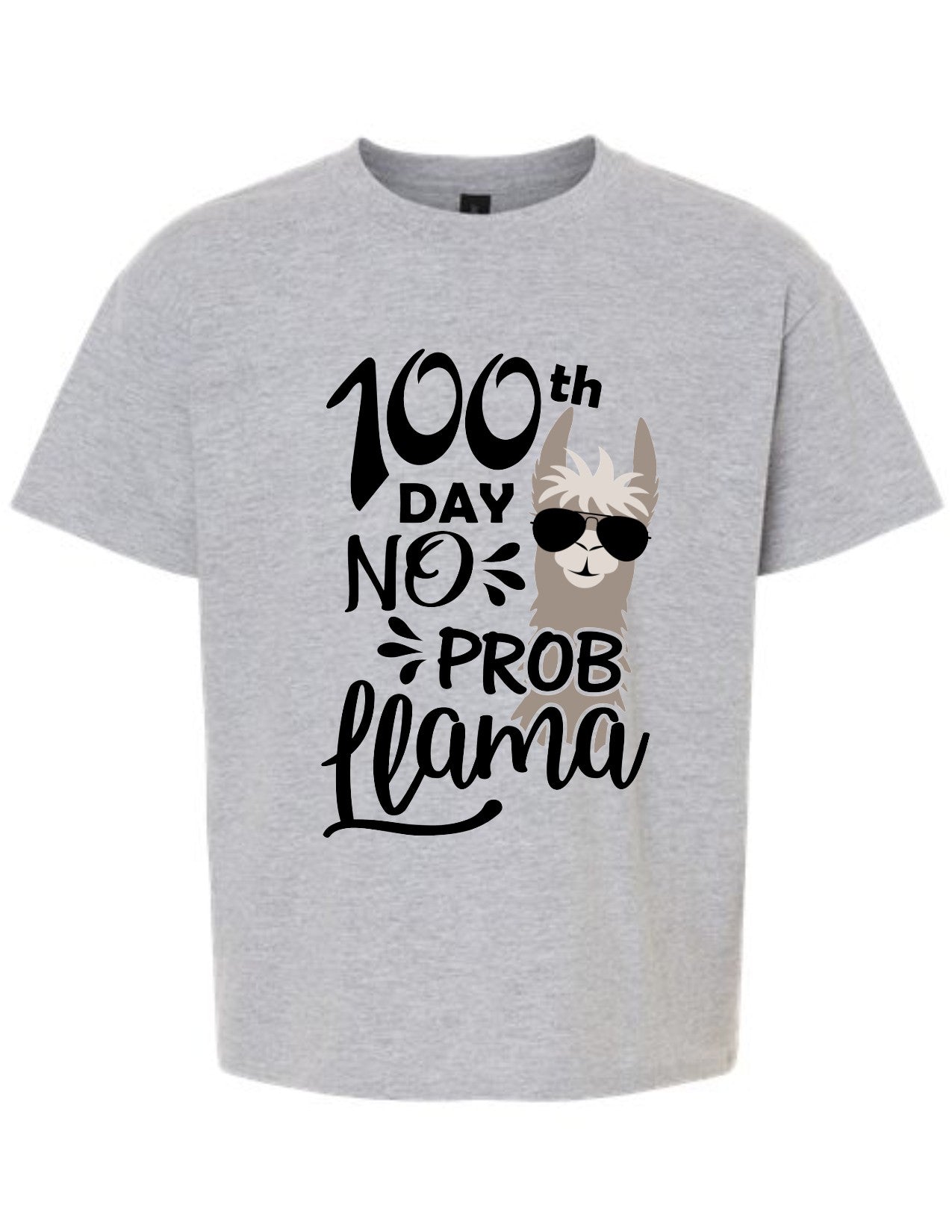 100th Day No Prob Llama