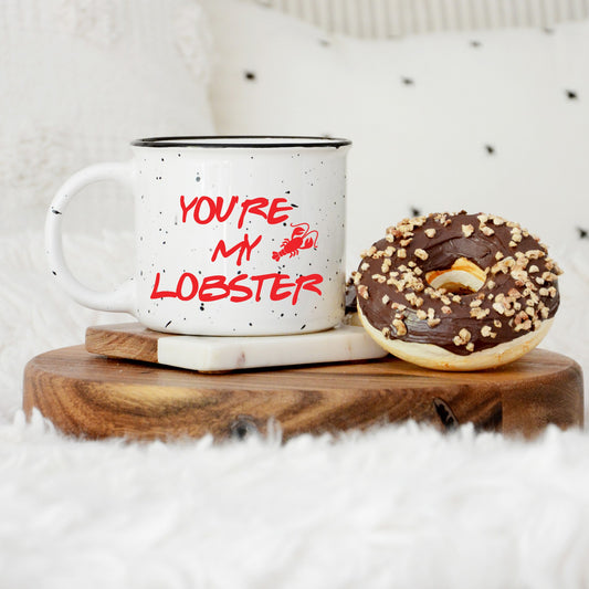 You're My Lobster